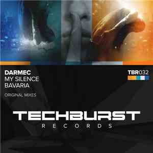 Darmec - My Silence / Bavaria
