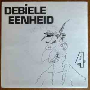 Debiele Eenheid - 4