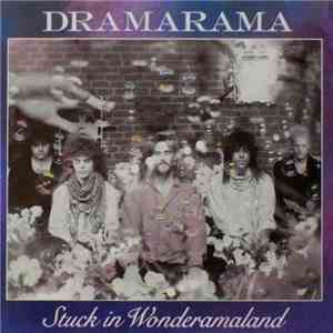Dramarama - Stuck In Wonderamaland