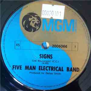 Five Man Electrical Band - Signs / Hello Melinda Goodbye