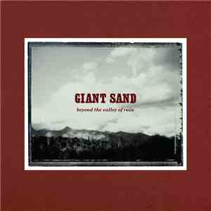 Giant Sand - Beyond The Valley Of Rain