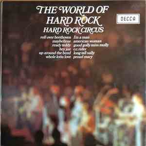 Hard Rock Circus - The World Of Hard Rock