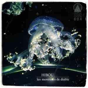 Hibou - Les Montreurs De Diable