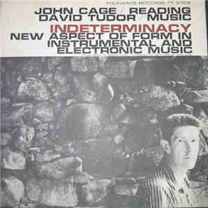 John Cage / David Tudor - Indeterminacy: New Aspect Of Form In Instrumental ...
