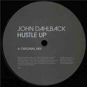 John Dahlback - Hustle Up