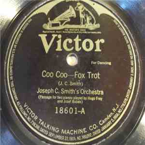 Joseph C. Smith's Orchestra - Coo Coo / Who Did It?