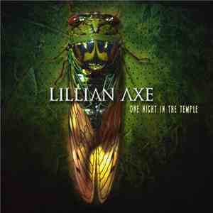 Lillian Axe - One Night In The Temple