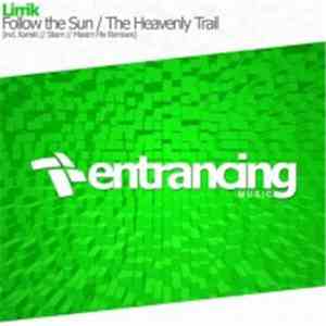 Lirrik - Follow The Sun / The Heavenly Trail