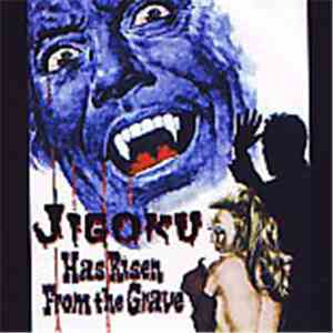 Lovely Jon - Jigoku Has Risen From The Grave : Live At The Witch Trials Hal ...