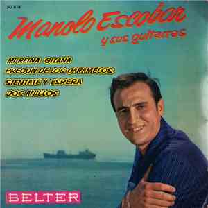 Manolo Escobar Y Sus Guitarras - Mi Reina Gitana