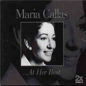 Maria Callas - ...At Her Best