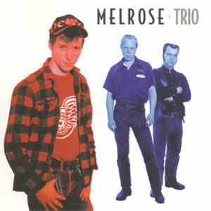 Melrose - Trio
