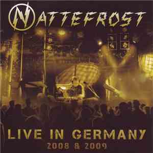 Nattefrost  - Live In Germany 2008 & 2009