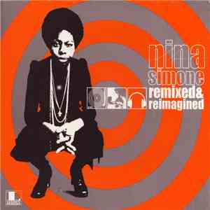Nina Simone - Remixed & Reimagined