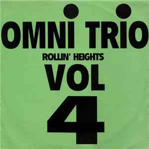 Omni Trio - Volume 4 - Rollin' Heights