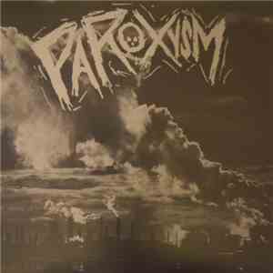 Paroxysm - Paroxysm