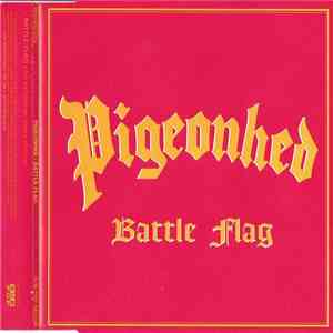 Pigeonhed - Battle Flag