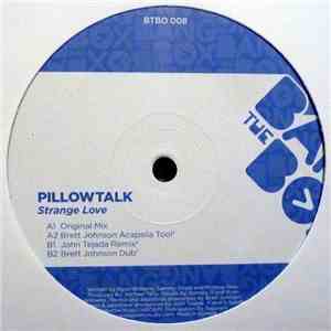 Pillowtalk - Strange Love