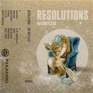 Resolutions  - Weightless