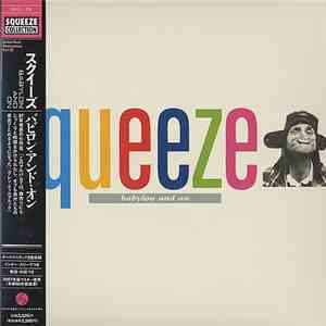 Squeeze  - Babylon And On