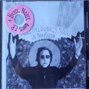 Teledildonics 5000 - In  Tha Flesh (+ Hotel Noise Bonus E.P.)