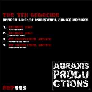 The 7th Genocide - Divider Line/My Industrial Advice Remixes