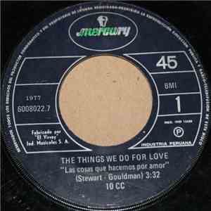 10cc - The Things We Do For Love = La Cosas Que Hacemos Por Amor
