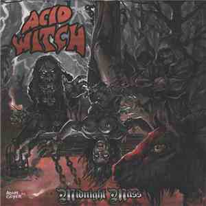 Acid Witch - Midnight Mass