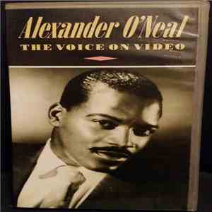 Alexander O'Neal - The Voice On Video