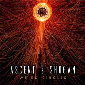 Ascent & Shogan - Weird Circles