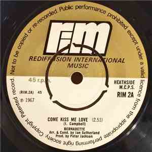 Bernadette  - Come Kiss Me Love / Let Me Do The Talking