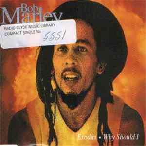 Bob Marley - Exodus / Why Should I