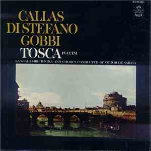 Callas, Di Stefano, Gobbi, Puccini, La Scala Orchestra, Chours, Victor De S ...