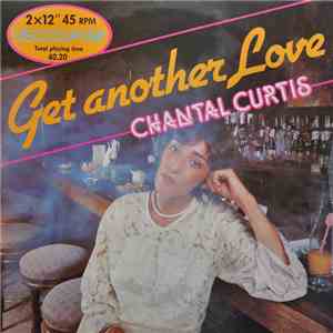 Chantal Curtis - Get Another Love
