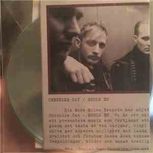 Cheshire Cat  - Souls EP – Advance Promotional Copy