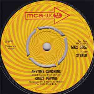 Crazy Paving - Anytime Sunshine / Sweet Brandy