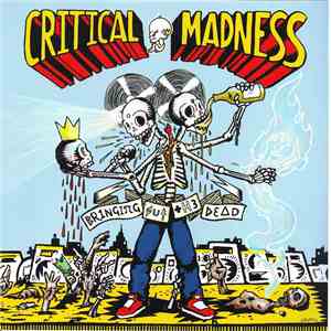 Critical Madness - Bringing Out The Dead