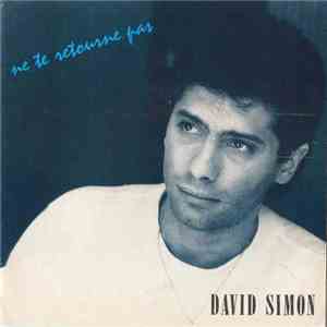 David Simon - Ne Te Retourne Pas