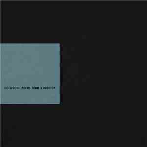 Dictaphone - Poems From A Rooftop