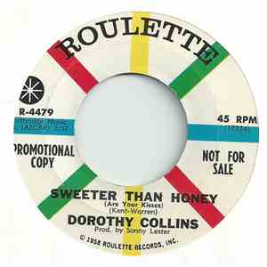 Dorothy Collins - Sweeter Than Honey / That Same Old Story