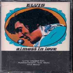 Elvis Presley - Almost In Love
