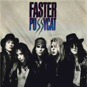 Faster Pussycat - Faster Pussycat