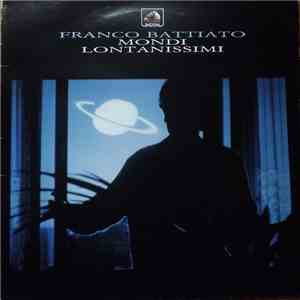 Franco Battiato - Mondi Lontanissimi