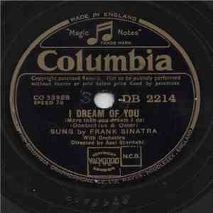 Frank Sinatra - I Dream Of You / Someone To Watch Over Me