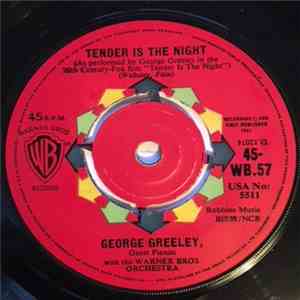 George Greeley With The Warner Brothers Orchestra - Tender Is The Night
