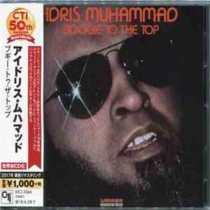 Idris Muhammad - Boogie To The Top