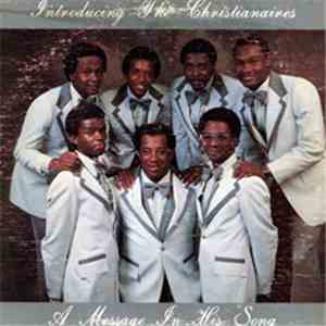 Introducing The Christianaires - A Message In His Song