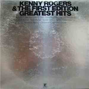 Kenny Rogers & The First Edition - Greatest Hits