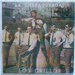 Los Grillos  - La Chapaqueada