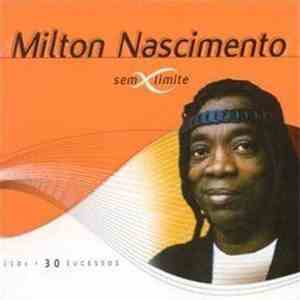 Milton Nascimento - Sem Limite